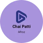 Business logo of Chai patti
