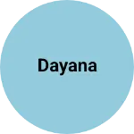 Business logo of Dayana