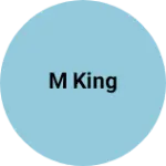 Business logo of M king