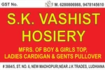 Business logo of S.k vashisht hosiery