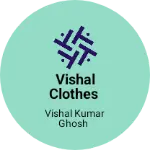 Business logo of Vishal clothes