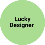 Business logo of Lucky designer