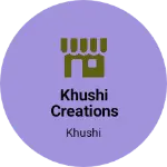Business logo of Khushi creations