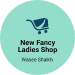 Business logo of  fancy ladies 