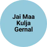 Business logo of Jai maa kulja gernal store