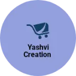 Business logo of Yashvi Creation