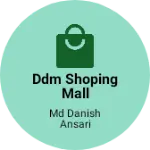 Business logo of DDM Shoping mall