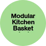 Business logo of Modular kitchen basket and curtains rod