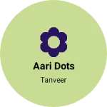 Business logo of Aari Dots