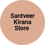 Business logo of Santveer kirana store