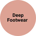 Business logo of Deep footwear