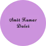 Business logo of Amit kumar dalei