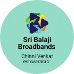 Business logo of Sri balaji broadbands