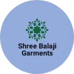 Business logo of Shree balaji garments
