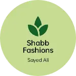 Business logo of Shabb Fashions