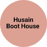 Business logo of Husain boot house