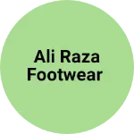 Business logo of Ali raza footwear