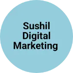 Business logo of Sushil Digital marketing