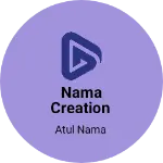 Business logo of Nama Creation