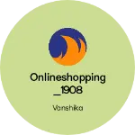Business logo of Onlineshopping_1908