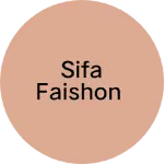 Business logo of Sifa faishon