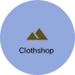 Business logo of Clothshop
