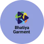 Business logo of Bhatiya garment