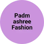 Business logo of Padmashree fashion