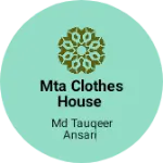 Business logo of MTA clothes house