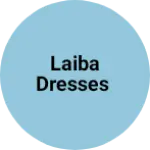 Business logo of Laiba dresses