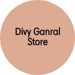 Business logo of Divy ganral store