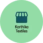 Business logo of Karthika textiles