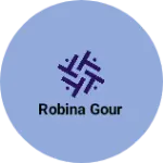 Business logo of Robina Gour