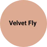 Business logo of Velvet fly