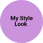 Business logo of My style look