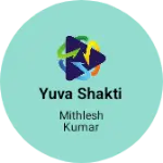 Business logo of Yuva Shakti