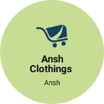 Business logo of Ansh clothings