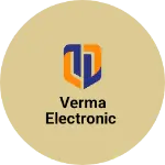 Business logo of Verma electronic