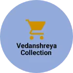 Business logo of Vedanshreya collection