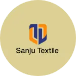 Business logo of Sanju textile