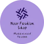 Business logo of Noor fashion shop