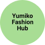 Business logo of Yumiko Fashion Hub
