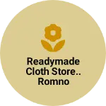 Business logo of Readymade cloth store.. Romno 8.sonari daily bazar