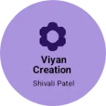 Business logo of Viyan creation