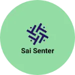 Business logo of Sai senter