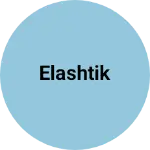 Business logo of Elashtik