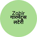Business logo of Zohir गारमेंट्स लटेरी