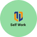 Business logo of Self work