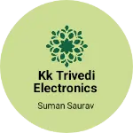 Business logo of KK Trivedi Electronics