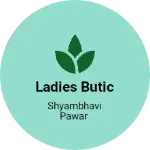 Business logo of Ladies butic